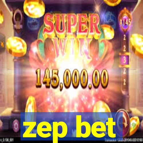 zep bet